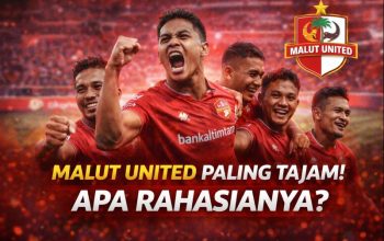 Malut United Jadi Tim Paling Tajam pada Putaran Pertama BRI Super League 2025/2026: Apa Rahasianya?