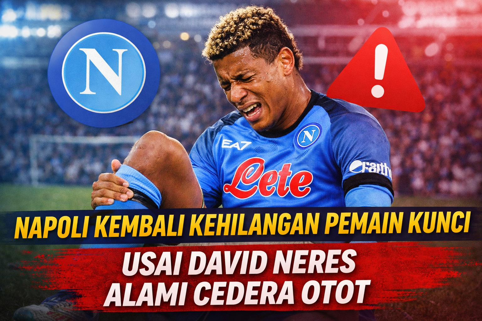 Napoli Kembali Kehilangan Pemain Kunci Usai David Neres Alami Cedera Otot