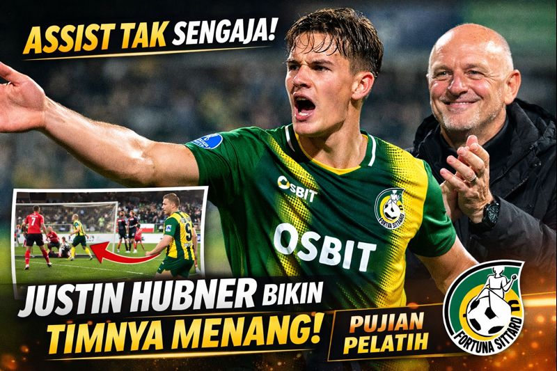 Justin Hubner Bikin Assist Tak Sengaja dan Bantu Timnya Menang, Langsung Dapat Pujian dari Pelatih Fortuna Sittard