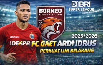 BRI Super League: Borneo FC Samarinda Gaet Ardi Idrus untuk Menambah Kekuatan di Lini Belakang