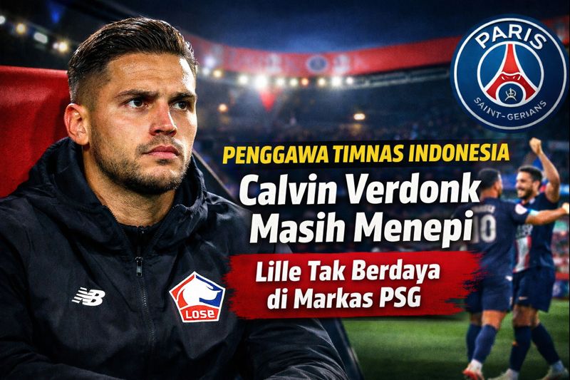 Penggawa Timnas Indonesia Calvin Verdonk Masih Menepi, Lille Tak Berdaya di Markas PSG