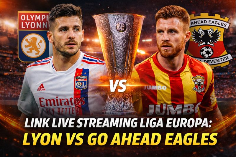 Link Live Streaming Liga Europa: Lyon Vs Go Ahead Eagles