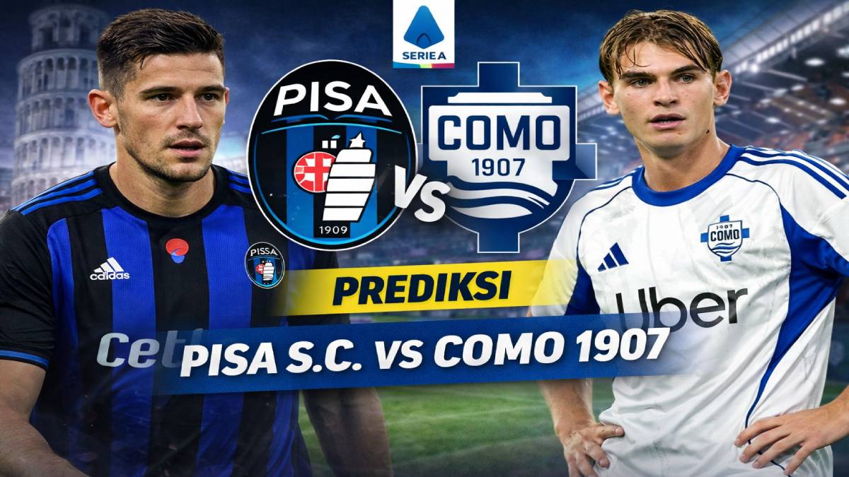 Prediksi Pisa S.C. vs Como 1907 : Como Bertandang ke Markas Pisa, Mampukah Asuhan Cesc Fàbregas Mencuri Poin?