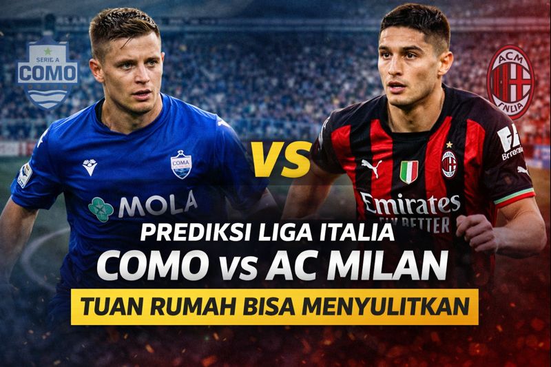 Prediksi Liga Italia, Como Vs AC Milan: Tuan Rumah Bisa Menyulitkan