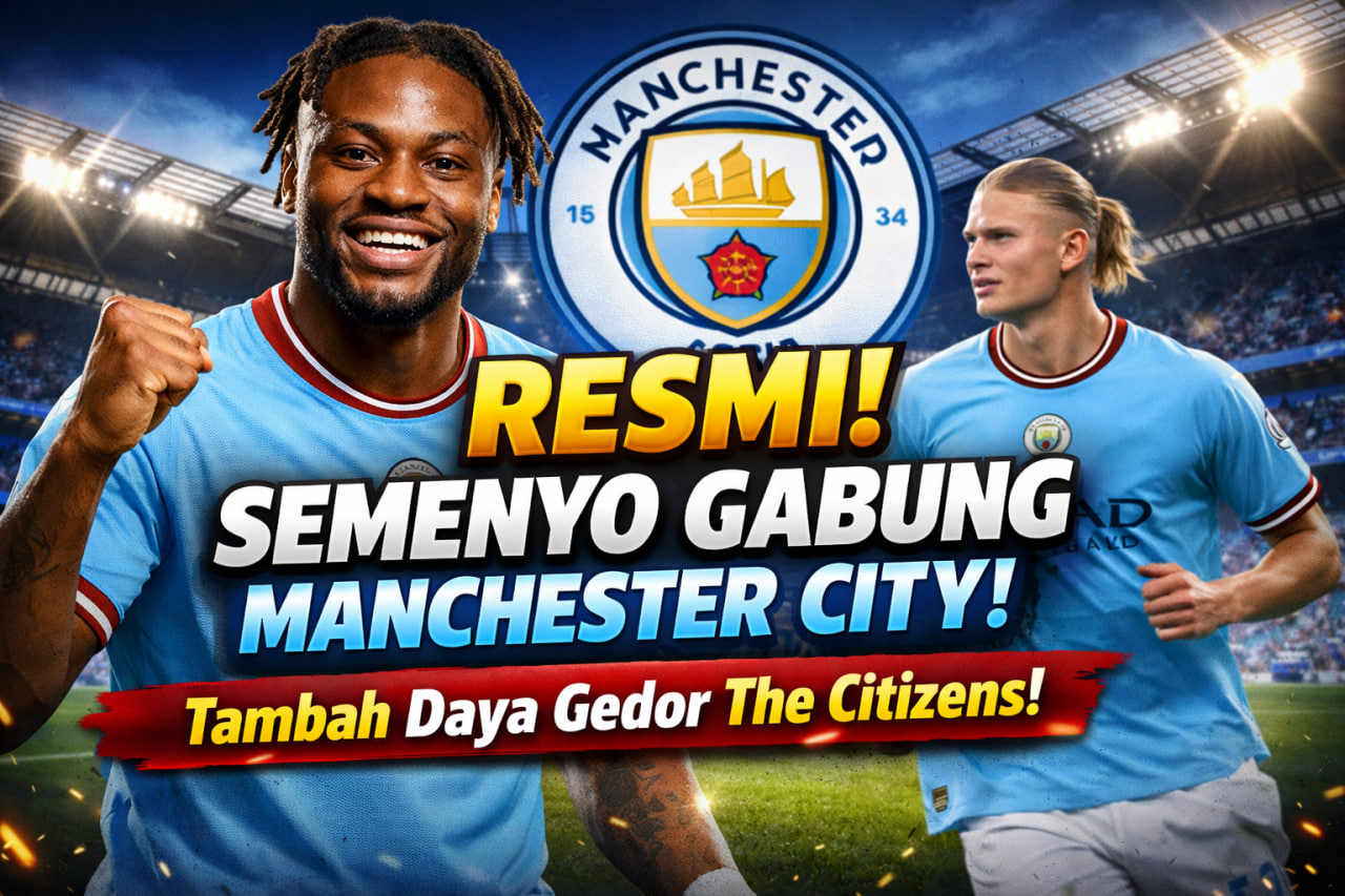 Resmi: Antoine Semenyo Gabung Manchester City!