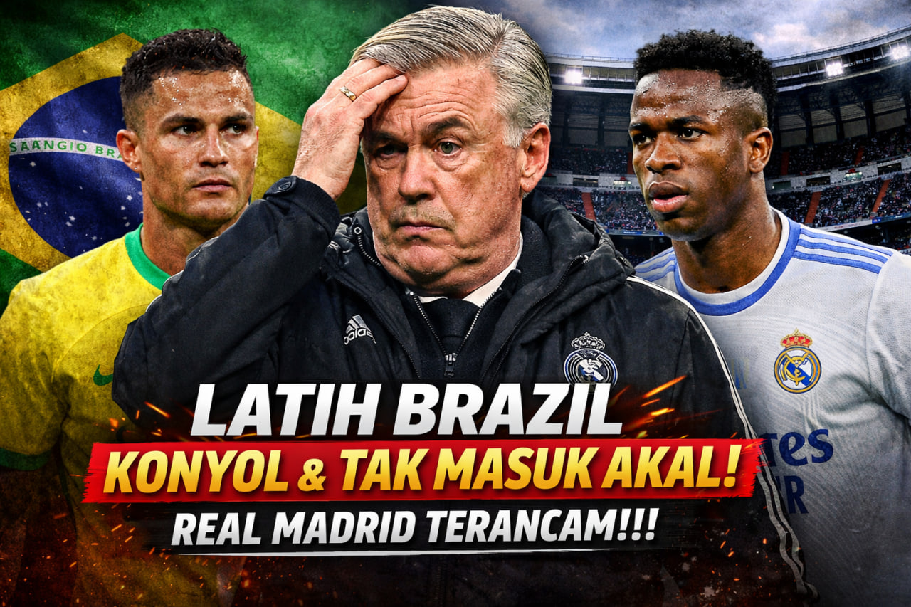 Ancelotti Latih Brazil Adalah Keputusan KONYOL & Tak Masuk Akal – Terutama Untuk Real Madrid