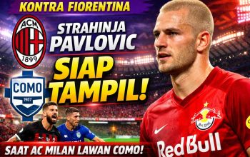 Meski Dapat 9 Jahitan Pasca-Duel Kontra Fiorentina, Strahinja Pavlovic Siap Tampil saat AC Milan Lawan Como