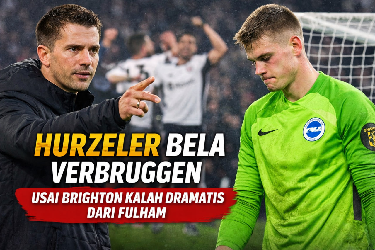 Fabian Hurzeler Bela Verbruggen Usai Brighton Kalah Dramatis Dari Fulham