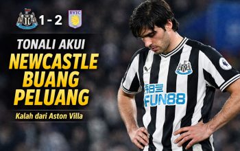 Sandro Tonali Akui Newcastle Buang Peluang Emas saat Kalah dari Aston Villa