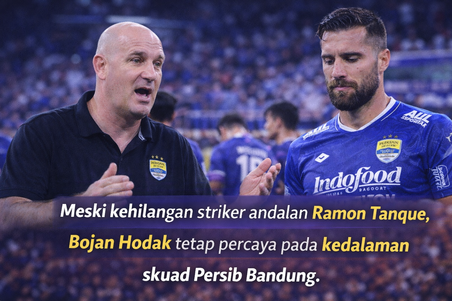 Meski kehilangan striker andalan Ramon Tanque, Bojan Hodak tetap percaya pada kedalaman skuad Persib Bandung.