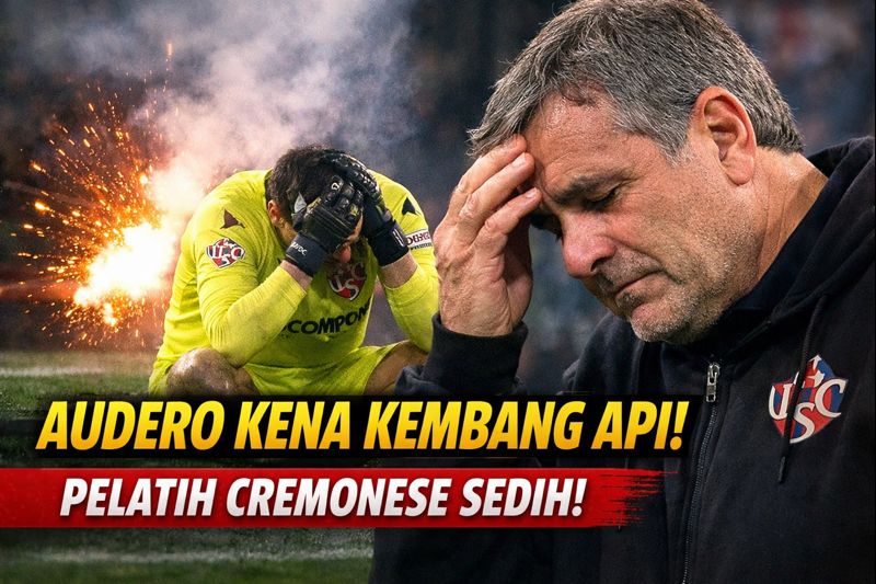 Kesedihan Pelatih Cremonese Melihat Emil Audero Kena Lemparan Kembang Api: Insiden yang Harus Diberantas