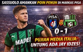 Sassuolo Amankan Poin Penuh di Markas Pisa, Pujian Media Italia: Untung Ada Jay Idzes!