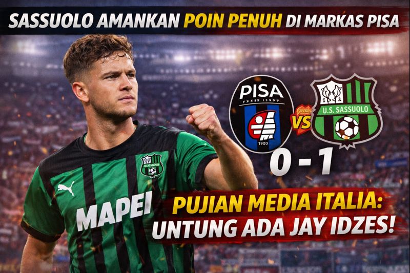 Sassuolo Amankan Poin Penuh di Markas Pisa, Pujian Media Italia: Untung Ada Jay Idzes!