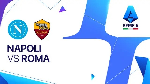 Napoli vs AS Roma: Preview Lengkap, Analisis, dan Prediksi