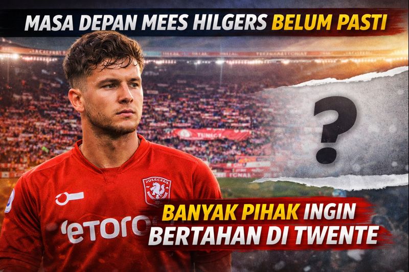 Masa Depan Masih Belum Pasti, tapi Banyak Pihak yang Ingin Mees Hilgers Bertahan di Twente