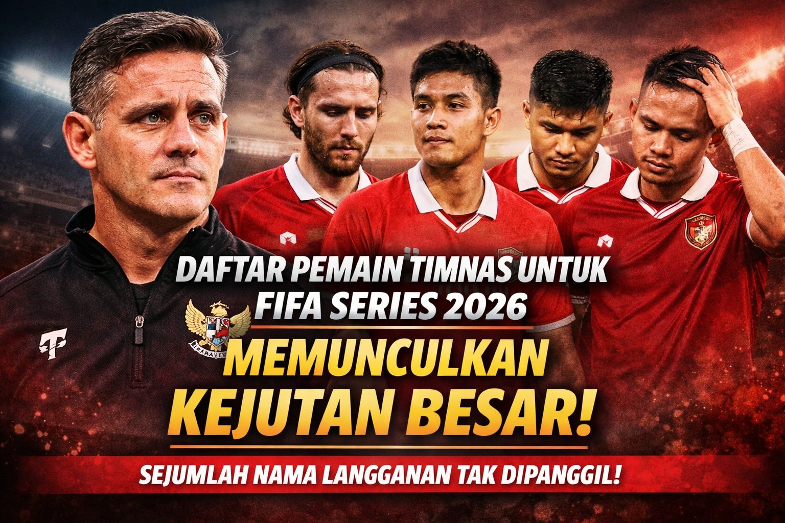 Daftar pemain Timnas Indonesia untuk FIFA Series 2026 memunculkan kejutan besar dengan absennya sejumlah nama langganan skuad Garuda.